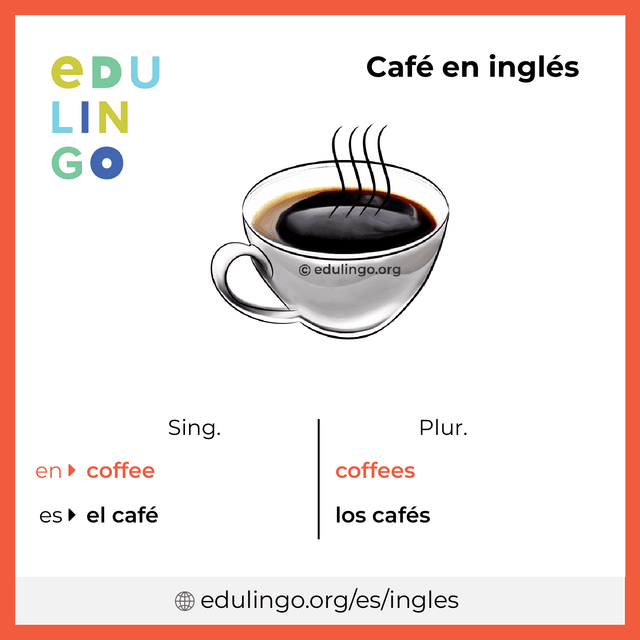 cafe en ingles traduccion