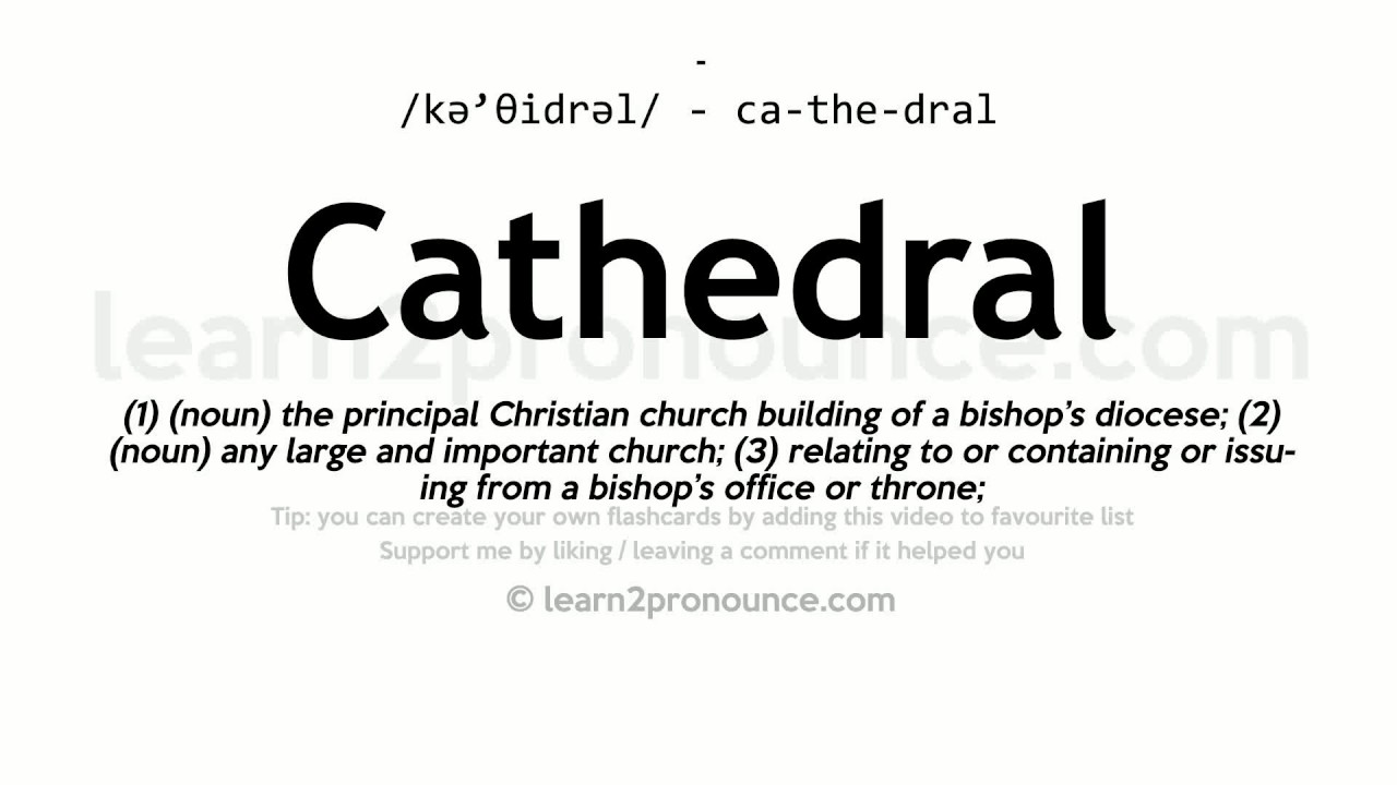 cathedral pronunciation