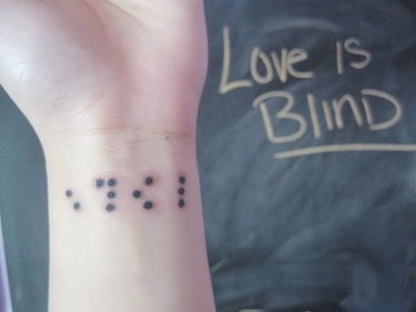 love is blind braille tattoo