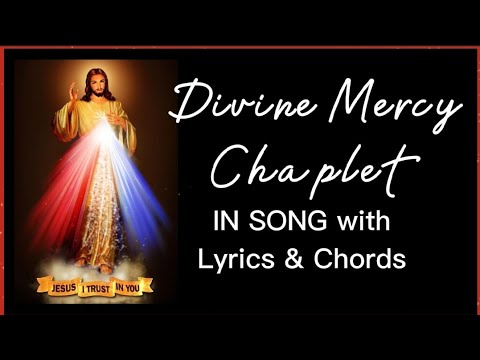 chaplet of divine mercy song lyrics