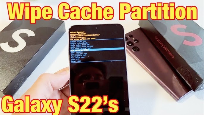 clear cache partition s22 ultra