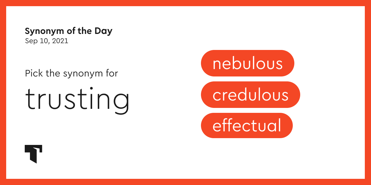 credulous synonym