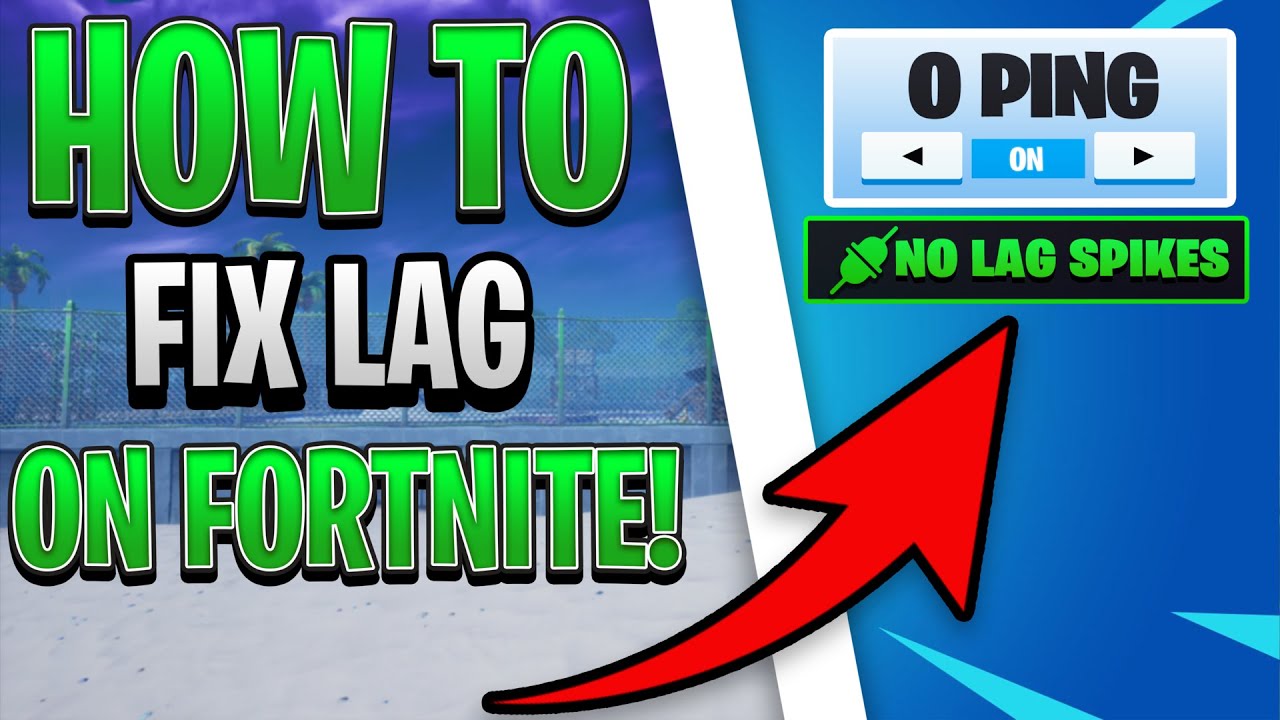 fortnite lag fix