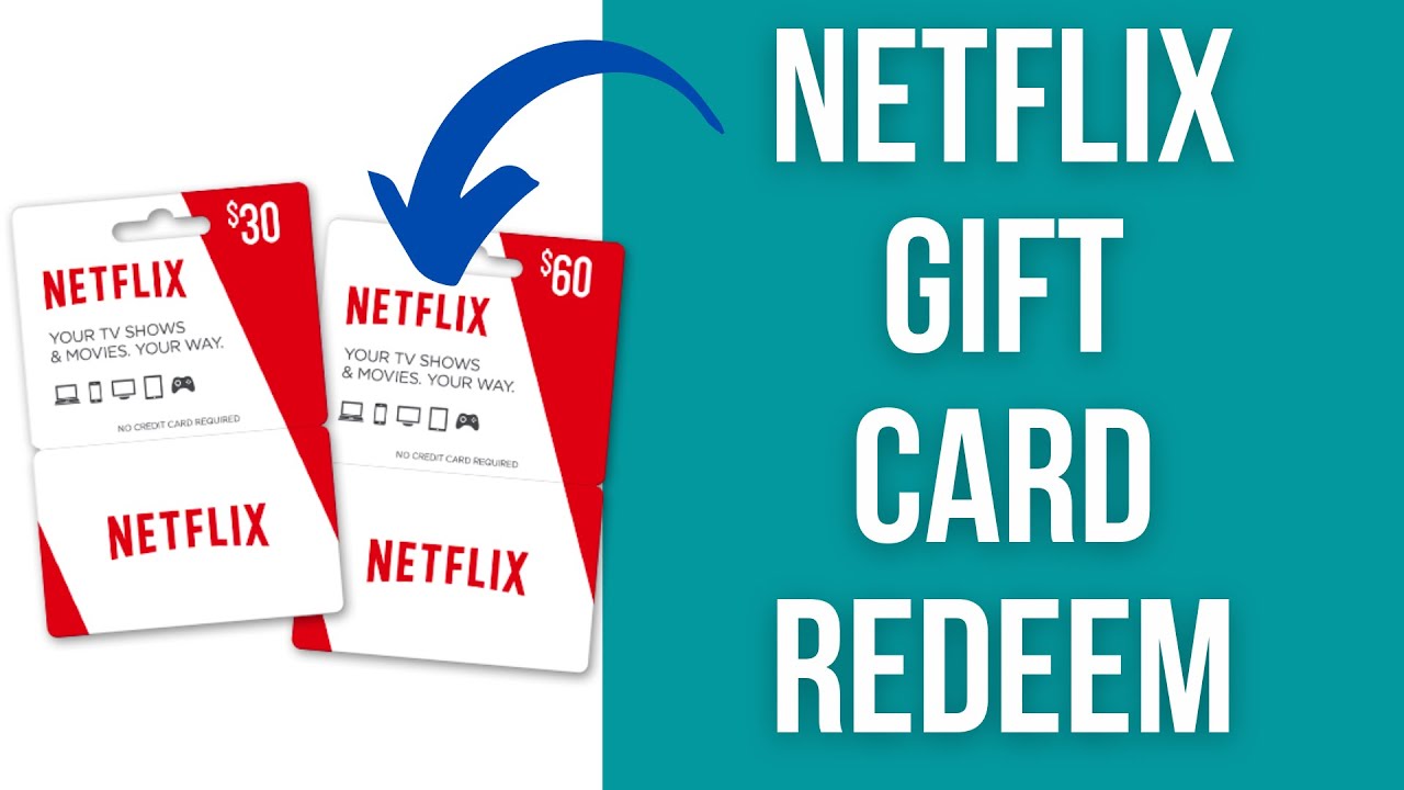 redeem your gift netflix