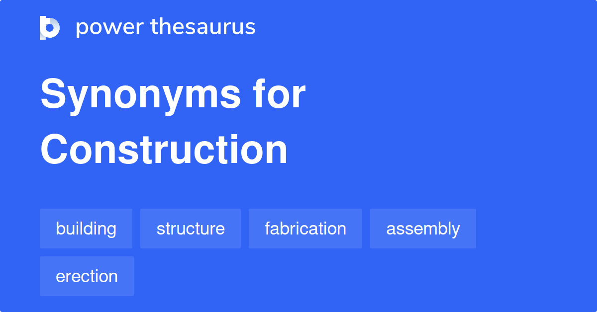 synonyms for construction