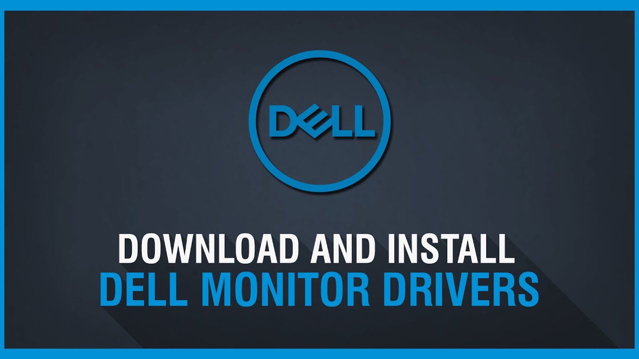 dell monitor driver