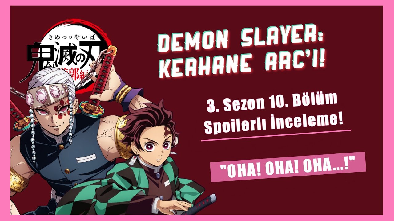 demon slayer 3 sezon 10 bölüm