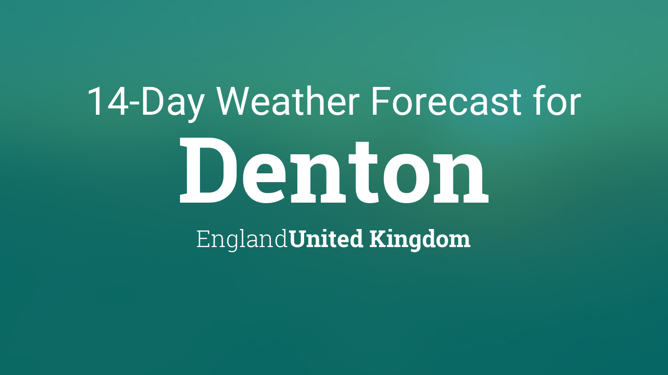 denton weather uk