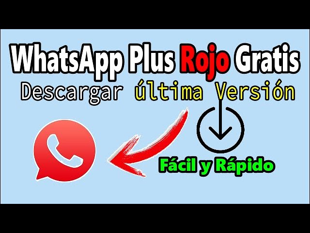 descargar whatsapp rojo 2018