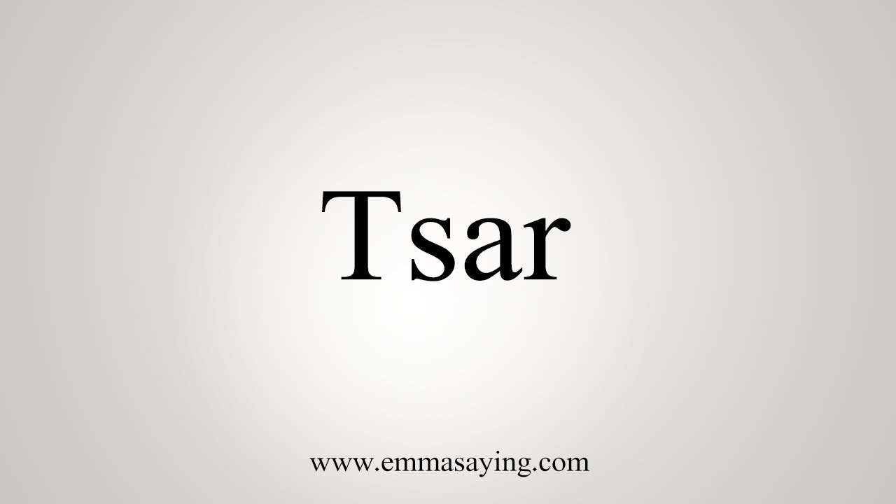 tsar pronunciation