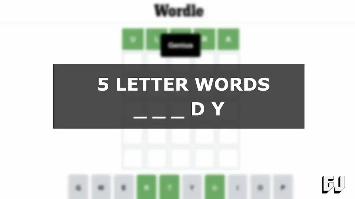 5 letter word ending in dy