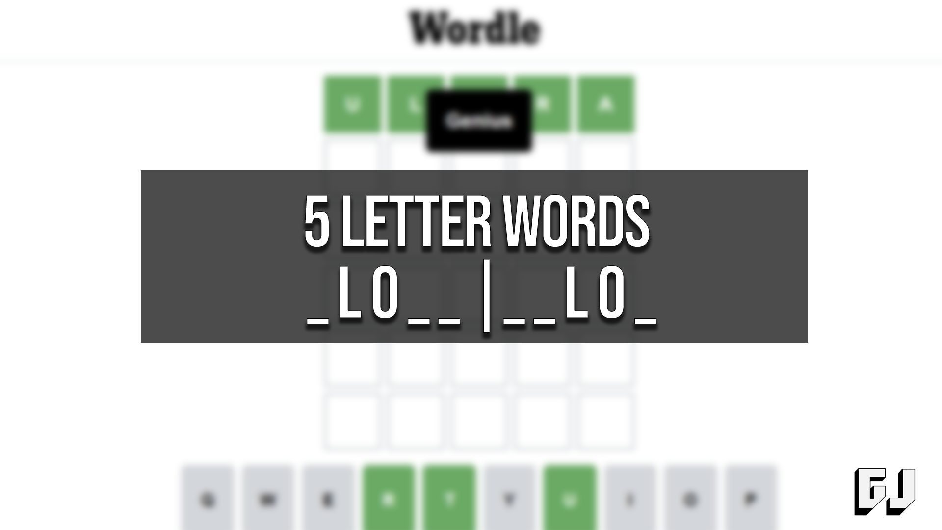 five letter words with l o e