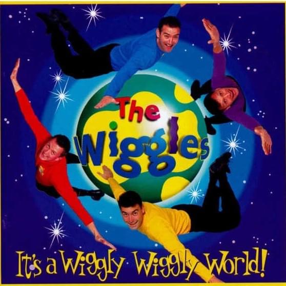 the wiggles its a wiggly wiggly world