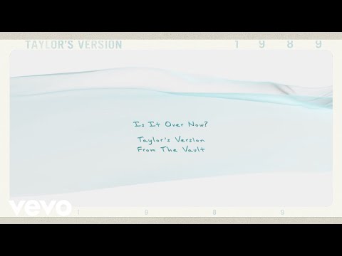 is it over now lyrics taylor swift