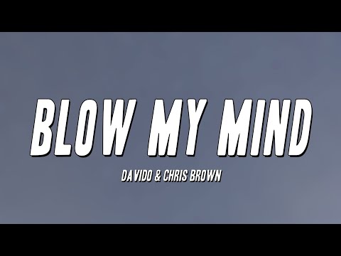 lyrics you blow my mind