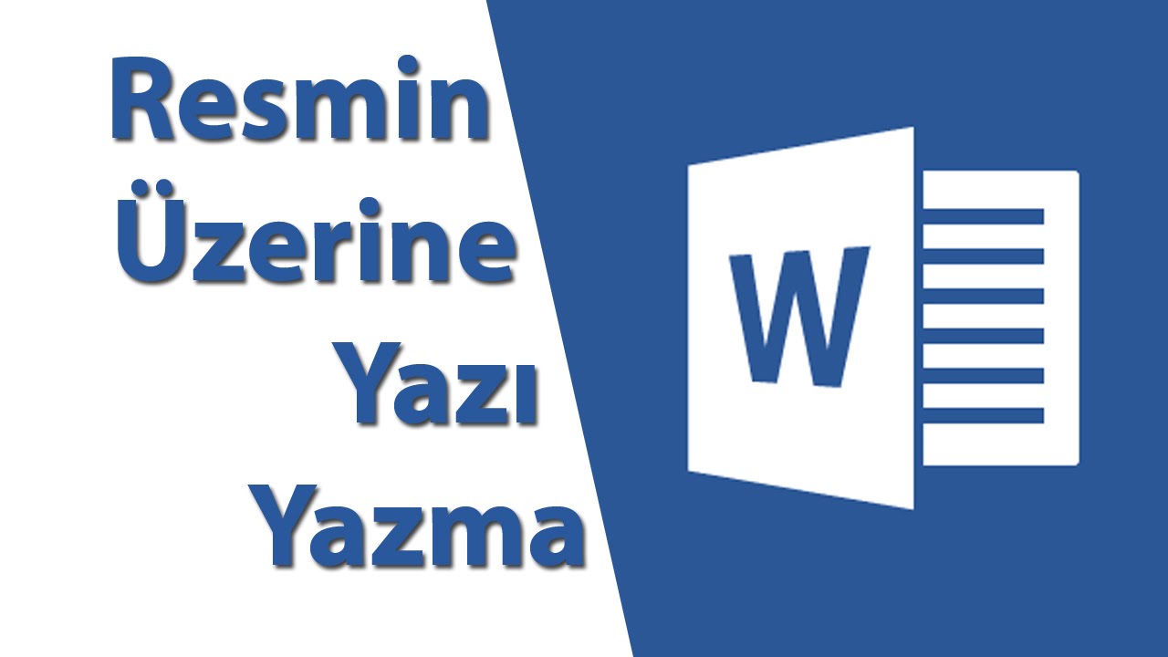 word resmin üstüne yazı yazma