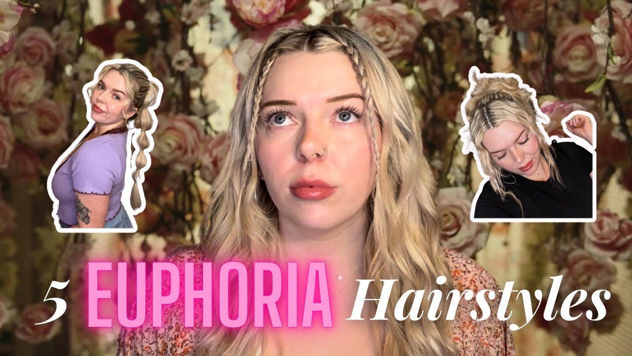 euphoria hairstyles