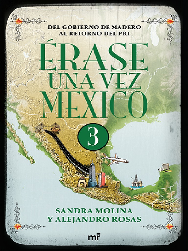 erase una vez en mexico 1 libro pdf gratis