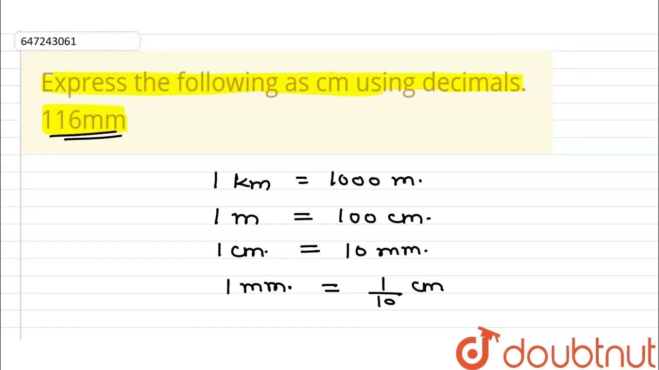 express the following as cm using decimals