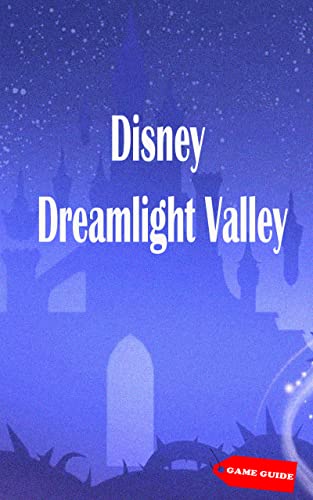 disney dreamlight valley guide book