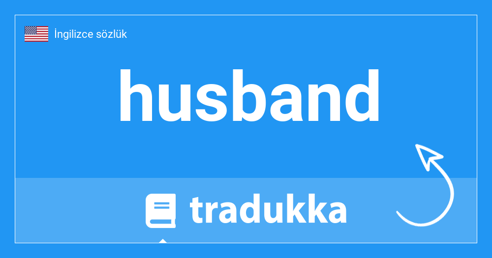 husband ingilizce anlamı