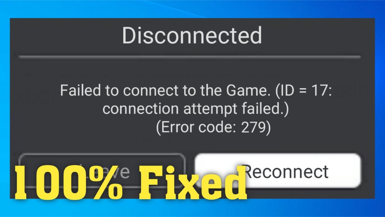 failed to connect to game id 17