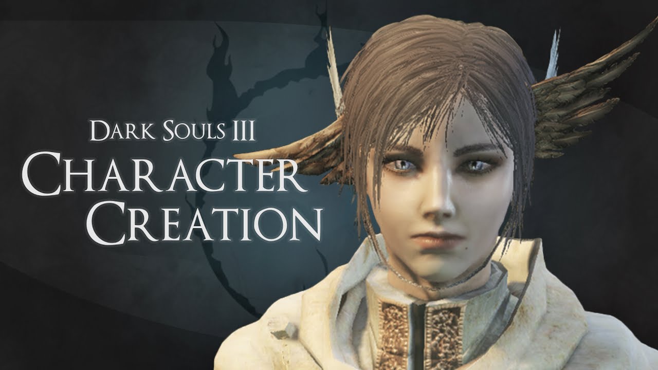 ds3 character creation