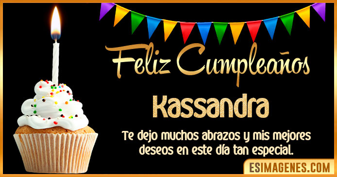 feliz cumpleaños kassandra