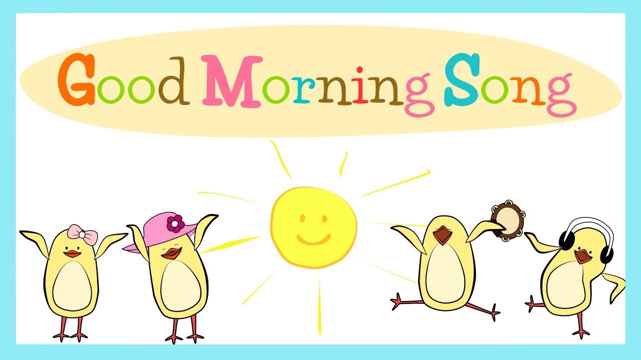 good morning songs for preschool