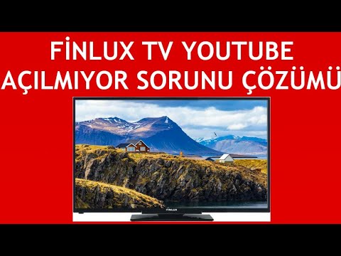 finlux tv youtube nasıl bağlanır