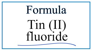 formula for tin ii fluoride