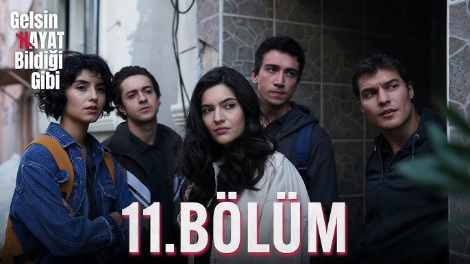 gelsin hayat bildiği gibi 10 bölüm izle