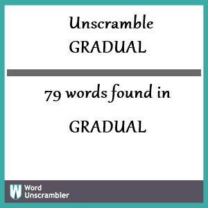 gradual anagram