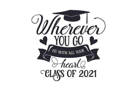 graduation quotes 2021