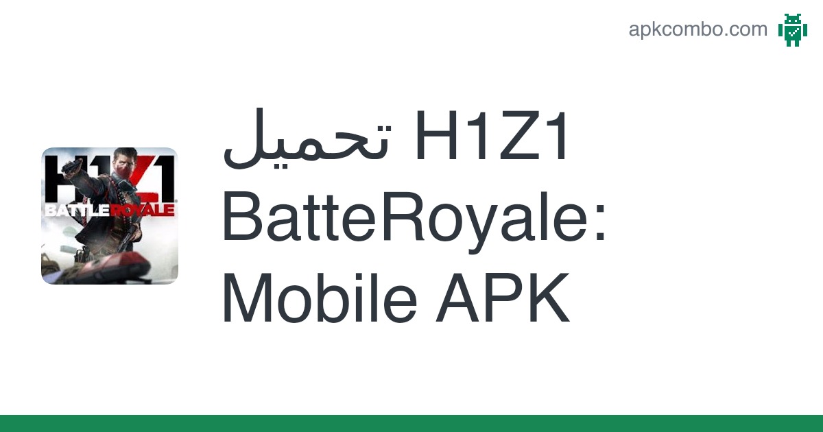 h1z1 mobile apk