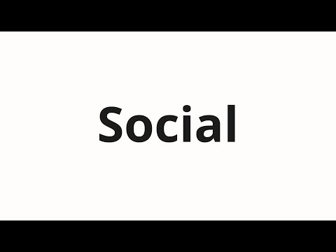 how to pronounce social