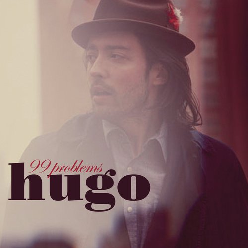 hugo 99 problems song download