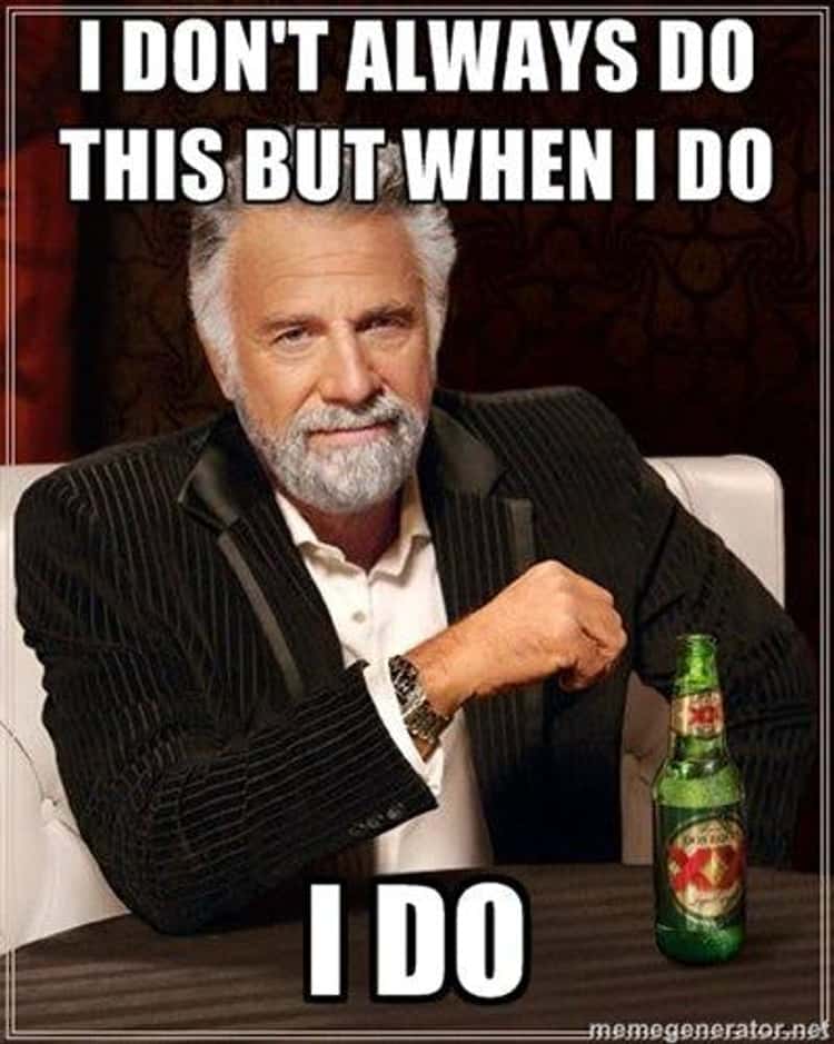 interesting man in the world meme