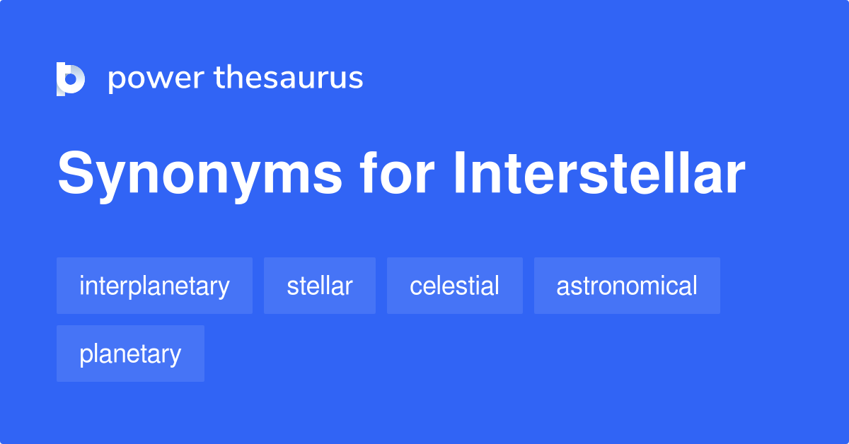 interstellar synonym