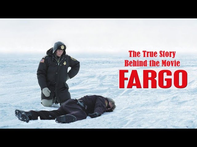 is the movie fargo based on a true story