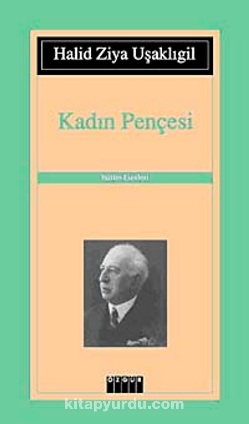 kadın pençesi kimin eseridir