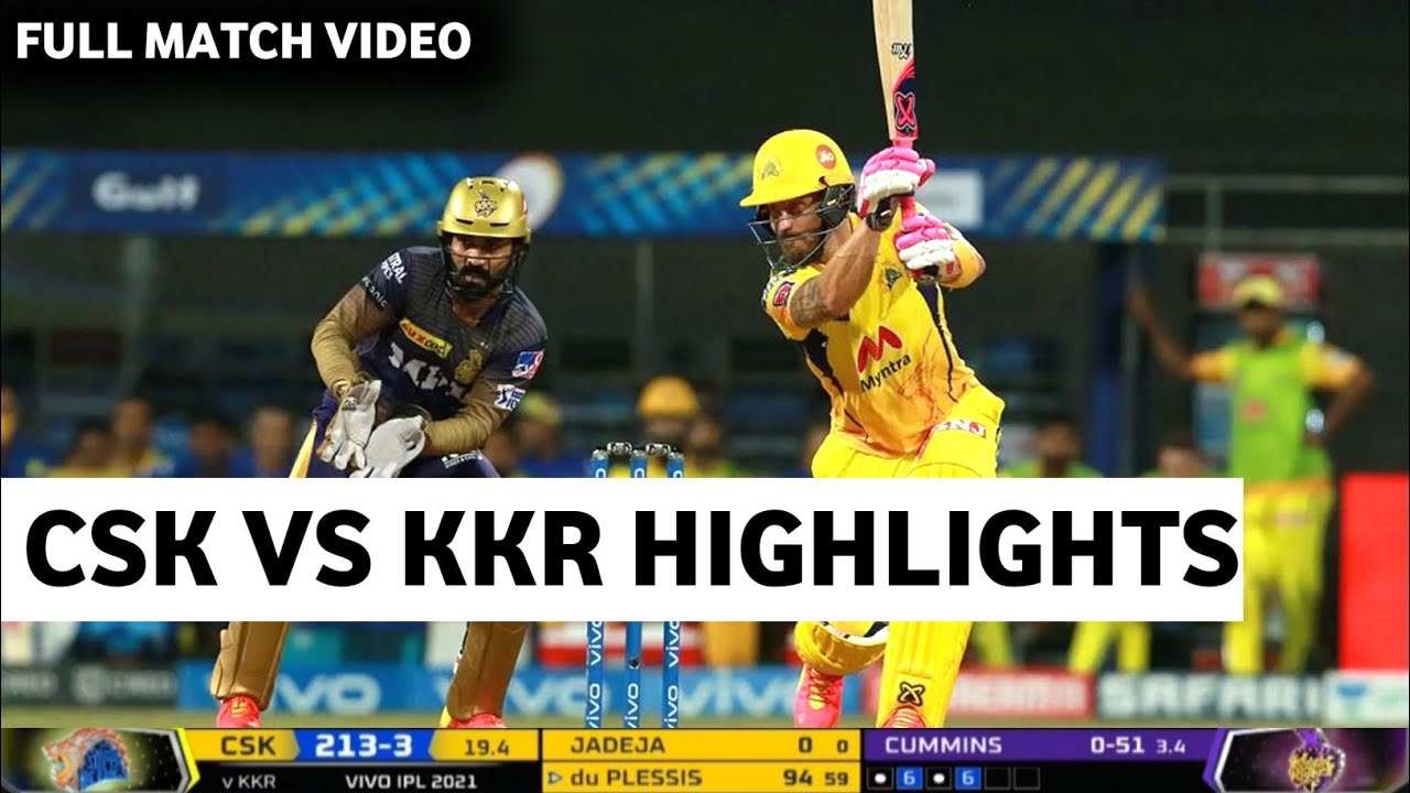 kkr vs csk 2021 highlights