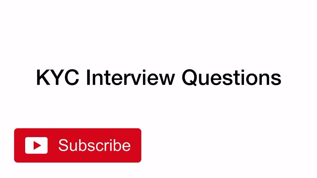 kyc analyst interview questions