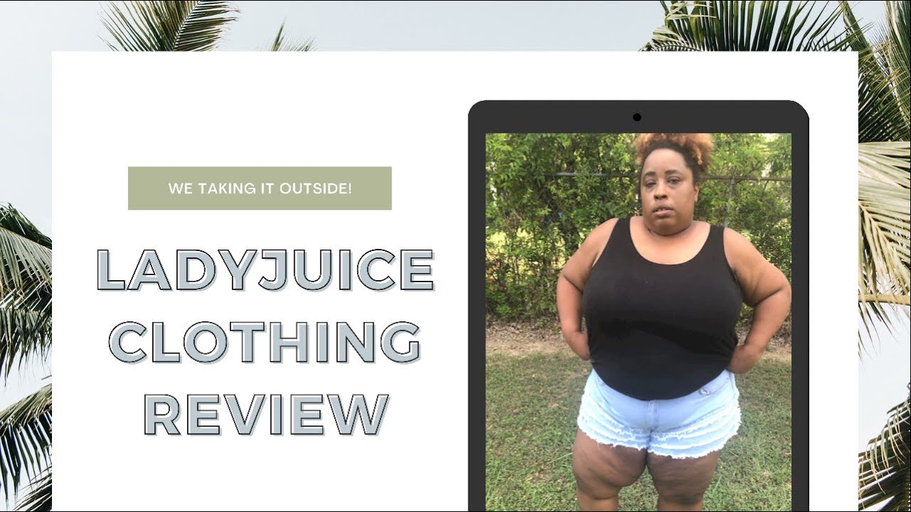 lady juice clothing reviews