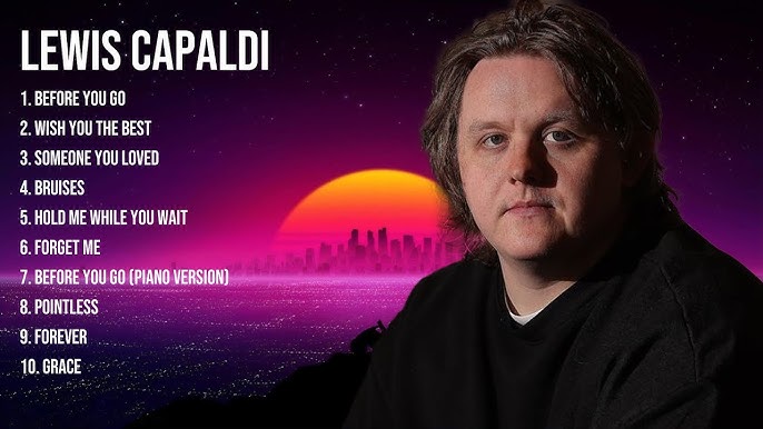 lewis capaldi youtube