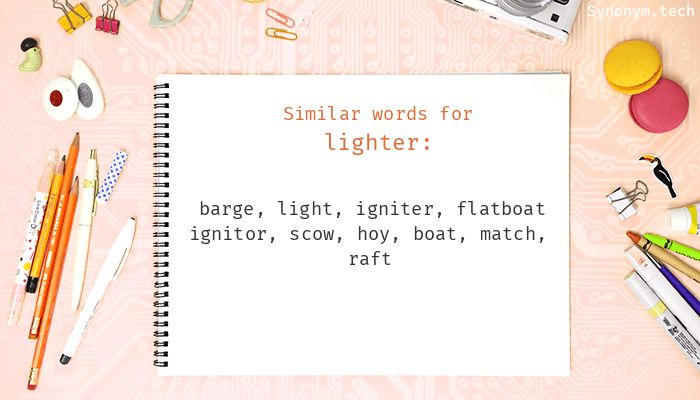 lighter synonym