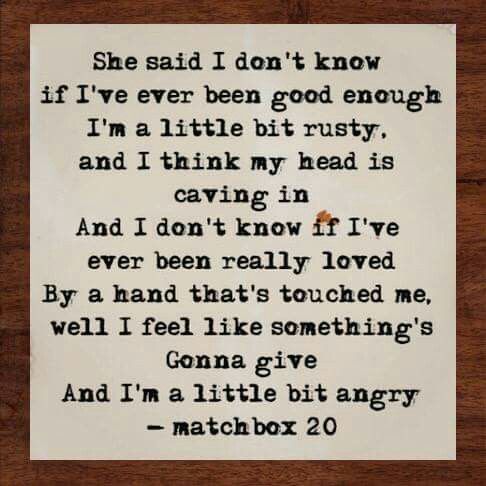 lyrics to push matchbox 20