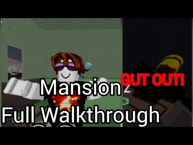 mansion walkthrough roblox