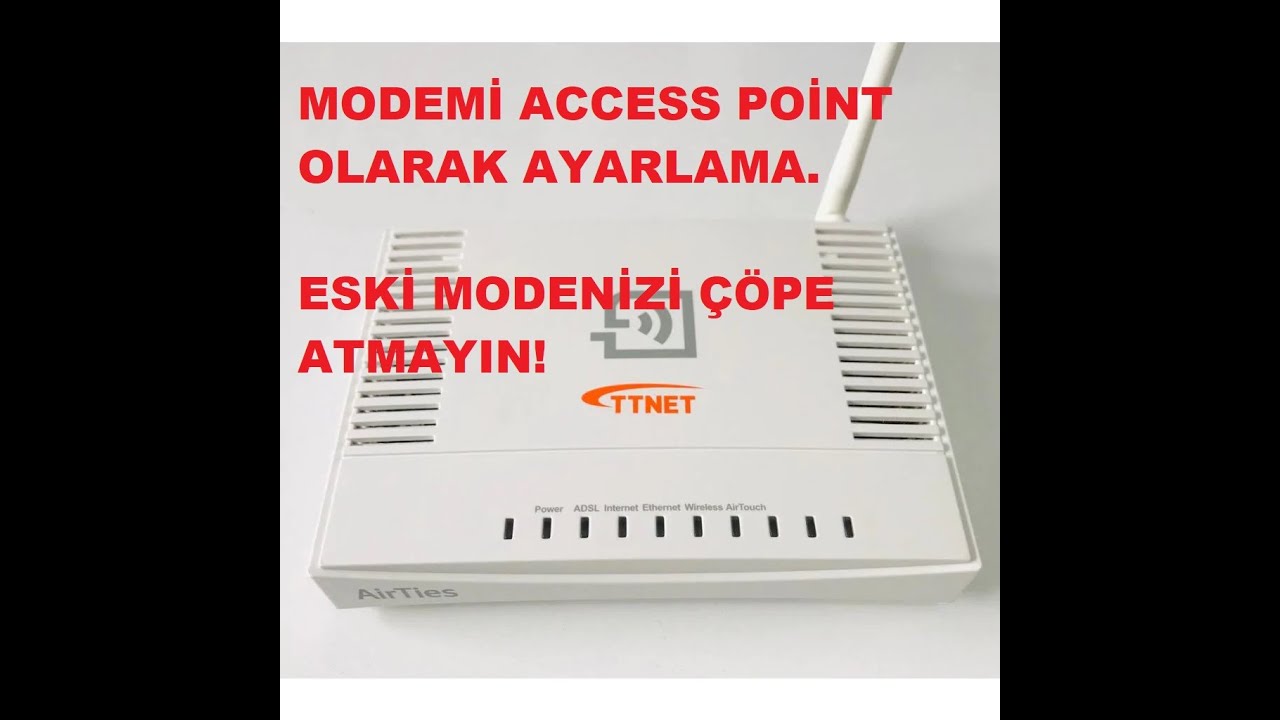 modemi access point olarak kullanma resimli