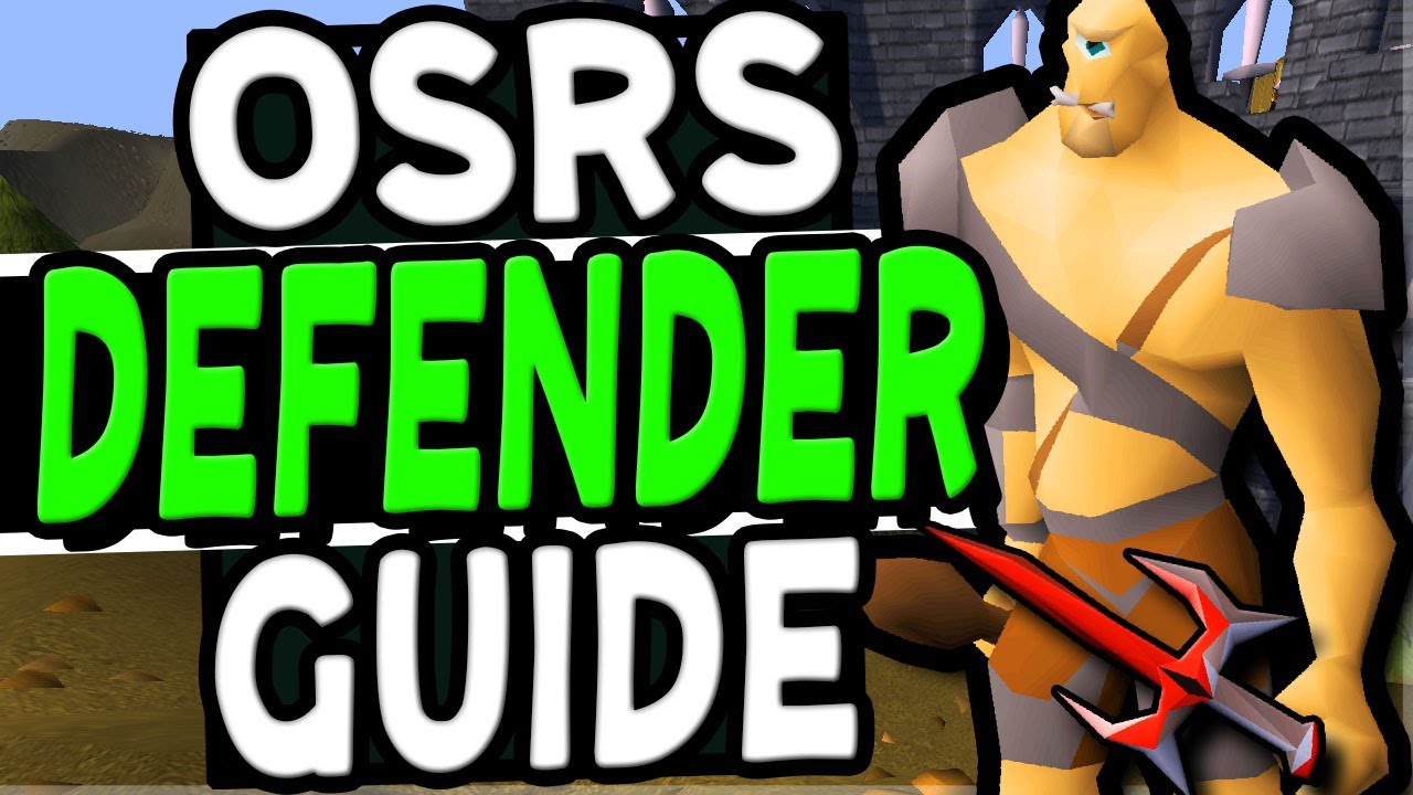 osrs defender guide